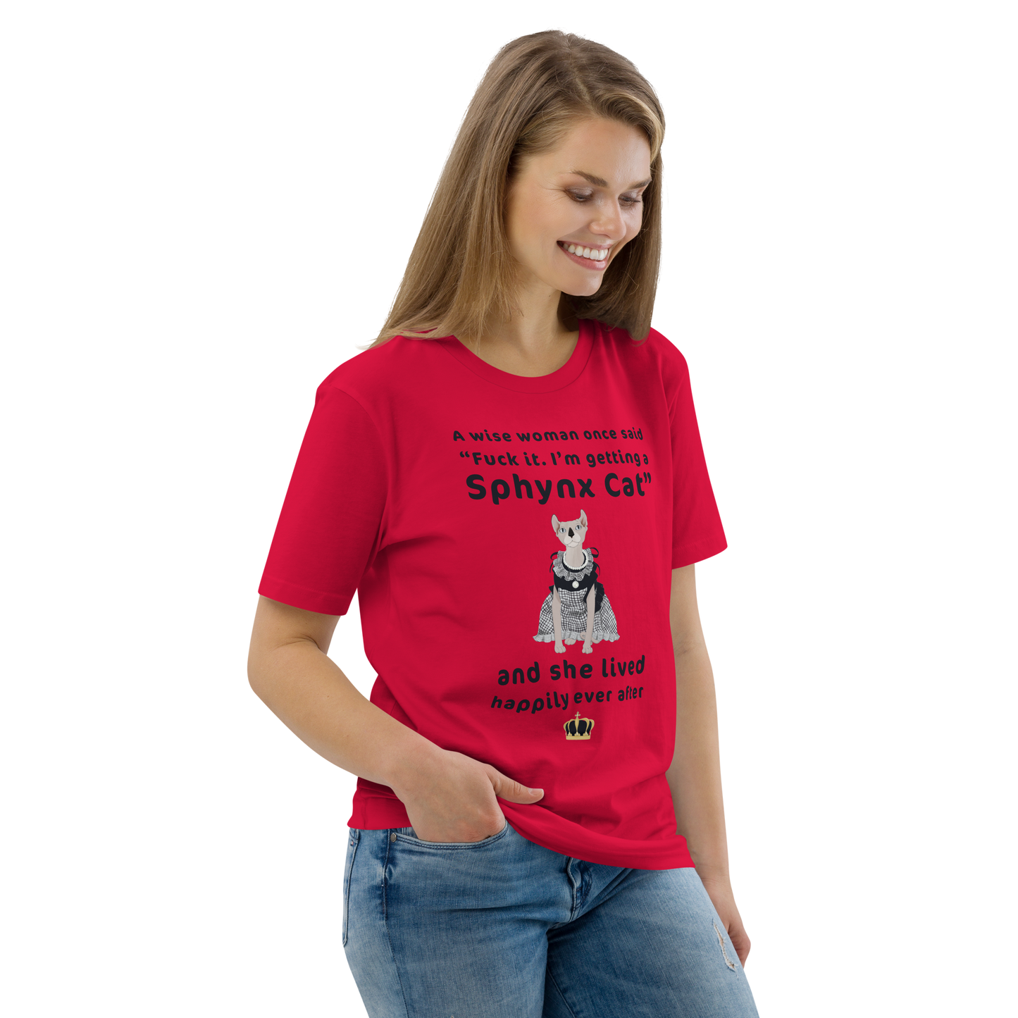 "FUCK IT - I'M GETTING A SPHYNX CAT" ECO TEE