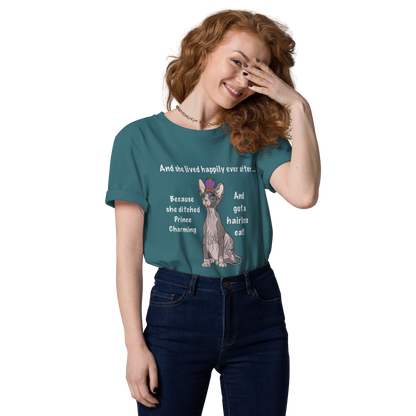 "DITCHED PRINCE CHARMING & GOT A SPHYNX CAT" ECO TEE