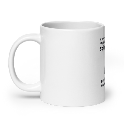 "FUCK IT - I'M GETTING A SPHYNX CAT" COFFEE MUG